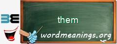 WordMeaning blackboard for them